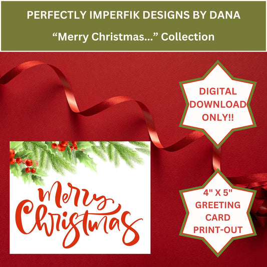 4X5 in. Digital ‘Merry Christmas’ Greeting Card Download. Print, Cut & Fold