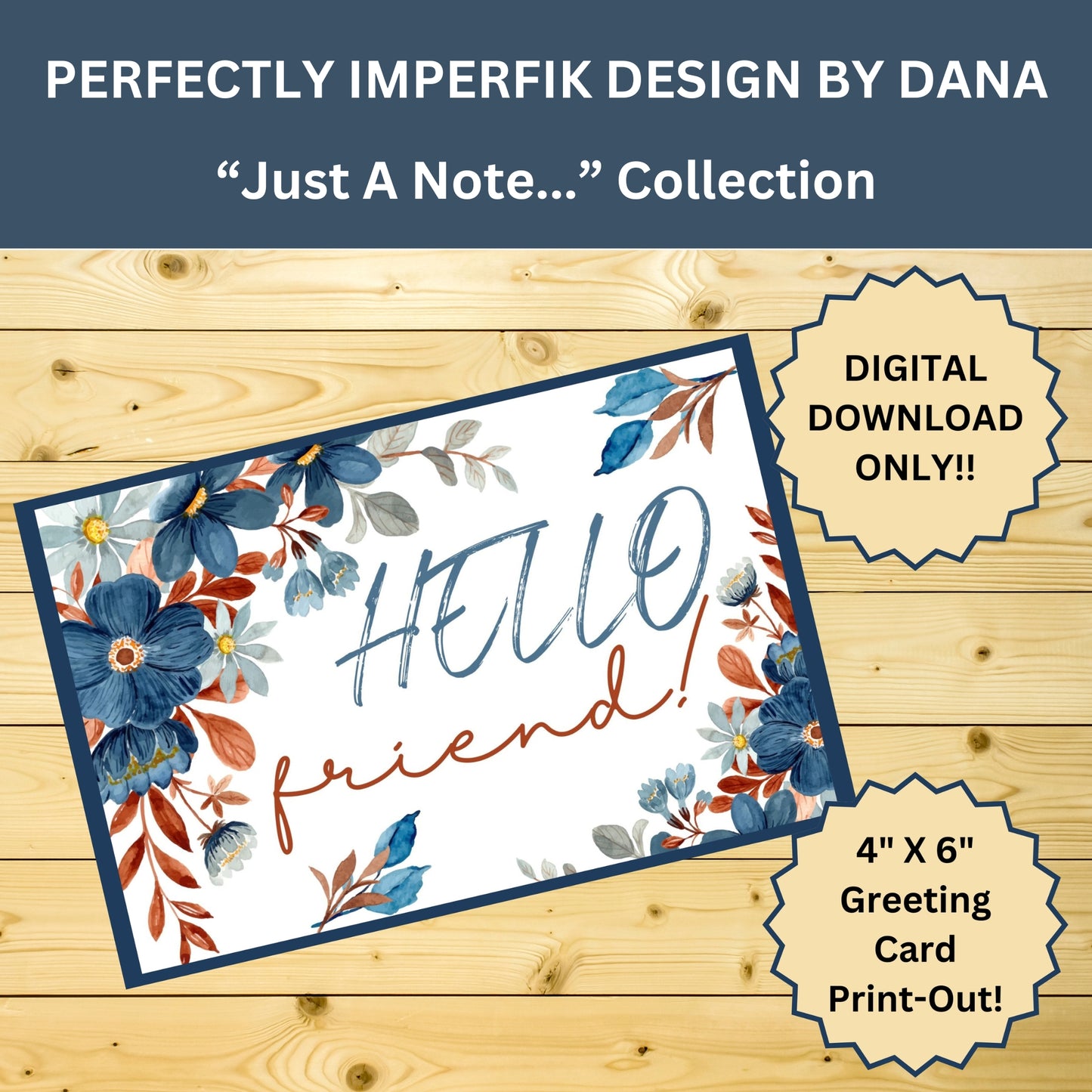 Digital 4X6 in. Hello Friend! Greeting Card Download. Print, Cut & Fold.