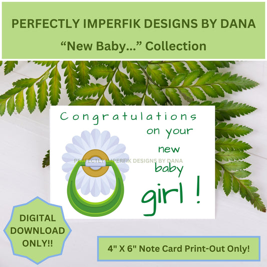 4X6 in. Digital ‘New Baby" Girl Greeting Card Download. Print, Cut & Fold